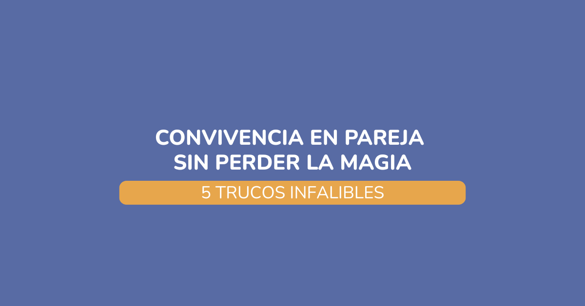 Tips Convivencia en pareja